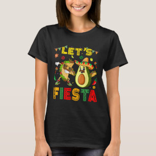 Camiseta Deixa Fiesta Taco Avocado Engraçado Cinco De Mayo