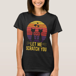 Camiseta Deixa-Me Arrancar-Te O Gato Engraçado, Gato Humor