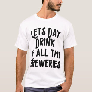 Camiseta Deixa o dia beber em todas as cervejeiras