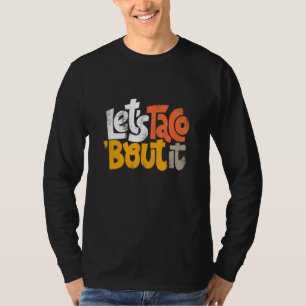 Camiseta Deixa o Taco falar disso