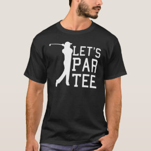 Camiseta Deixa Par A Citação De Golfe