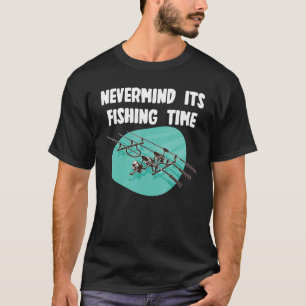 Camiseta Deixa pra lá, hora da pesca