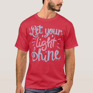 Camiseta Deixa-te brilhar
