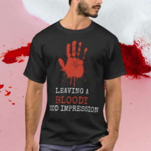 Camiseta Deixando uma Ótima Impressão Sangrenta