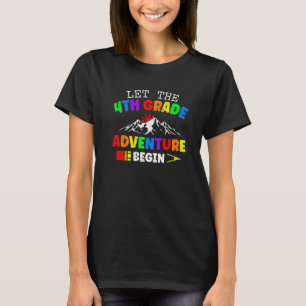 Camiseta Deixar A Aventura Do 4º Grau Voltar À Escola Pré K
