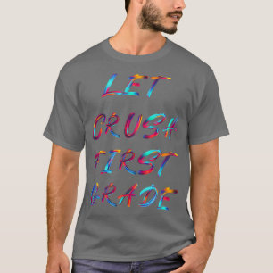 Camiseta Deixar Esmagar 1 rua
