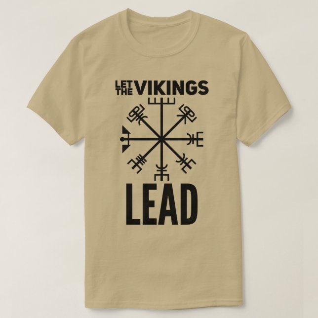 Camiseta Deixar os VIKINGS liderarem a saia clássica (Frente do Design)