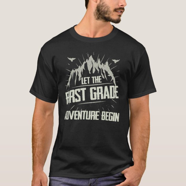 Camiseta Deixar Que O Adventure De Primeiro Grau Comece Equ (Frente)