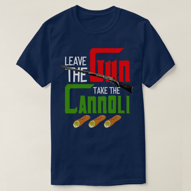Camiseta Deixe A Arma Levar Os Canoli (Frente do Design)