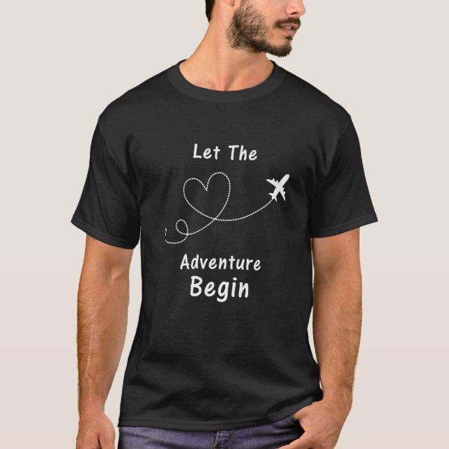 Camiseta Deixe A Aventura Começar - Modo Avião Viagem Tra (Frente)
