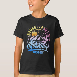 Camiseta Deixe A Aventura De 5 Primeiro Dia Começar A Volta