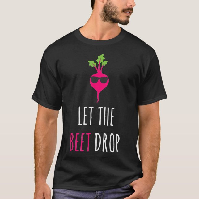 Camiseta Deixe A Beterraba Cair Vegetal  (Frente)