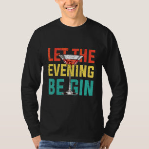 Camiseta Deixe A Noite Começar O Bartender Dos Alcoólicos