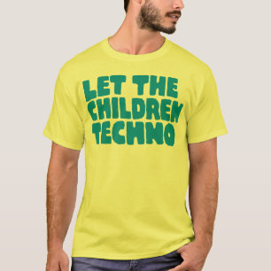 Camiseta Deixe as crianças Techno
