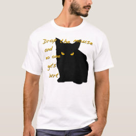 Camiseta Deixe cair o rato! O gato preto está no relógio!