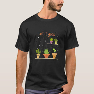 Camiseta Deixe Crescer Vaso de Planta Jardineiro Fofo Plant