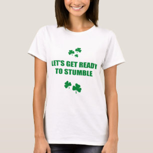 CAMISETA DEIXE E.U. OBTER PRONTOS PARA TROPEÇAR