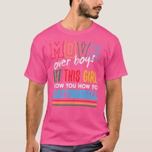 Camiseta Deixe Essa Garota Te Mostrar Como Jogar Foosball E