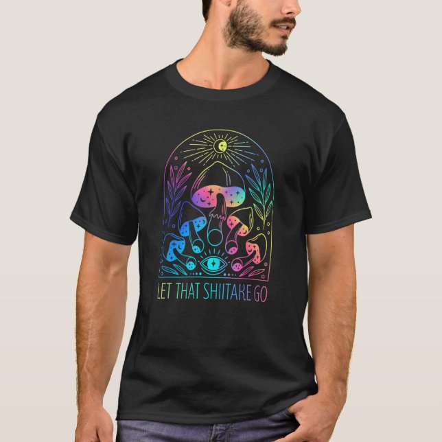 Camiseta Deixe Esse Shiitake Ir Caça de Cogumelos Pun Horti (Frente)