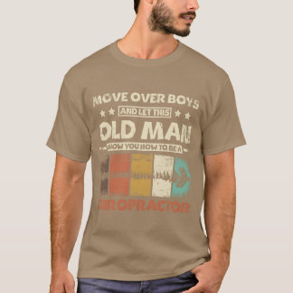 Camiseta Deixe esse velho homem mostrar-lhe como ser um qui