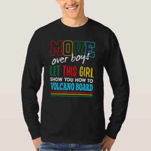 Camiseta Deixe Esta Garota Mostrar Como Fazer Surfe em Vulc