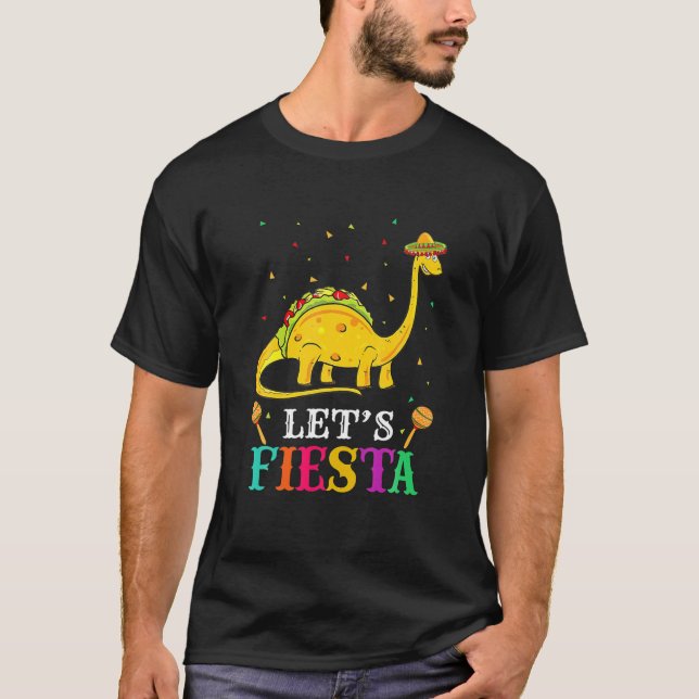 Camiseta Deixe Fiesta Cinco De Mayo Tacosaurus Dinossaur T  (Frente)
