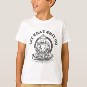 Camiseta Deixe Isso Ir Buda Engraçado Academia E Yoga