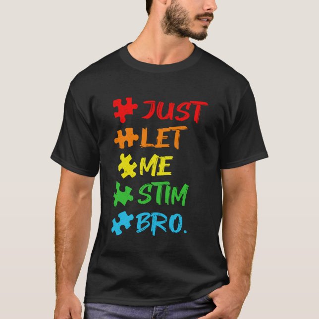 Camiseta Deixe-Me Estim Bro Autism Quebra-cabeça Expressi (Frente)