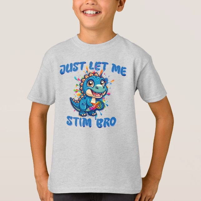 Camiseta Deixe-Me Estim Bro - Dinossauro Autismo (Frente)