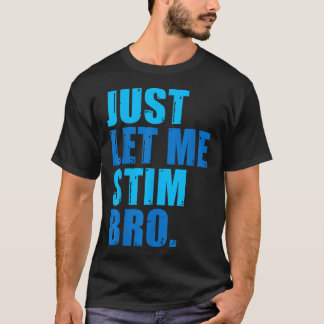 Camiseta Deixe-Me Estimular, Irmão, Autismo Azul.