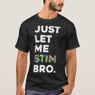 Camiseta Deixe-Me Estimular Mês De Consciência Do Autismo E