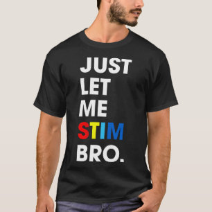 Camiseta Deixe-Me Estimular Mês De Consciência Do Autismo E