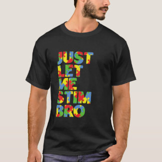 Camiseta Deixe-Me Estimular Mês De Consciência Do Autismo E