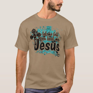 Camiseta Deixe-Me Falar Sobre Minha Bíblia Jesus Turquesa J