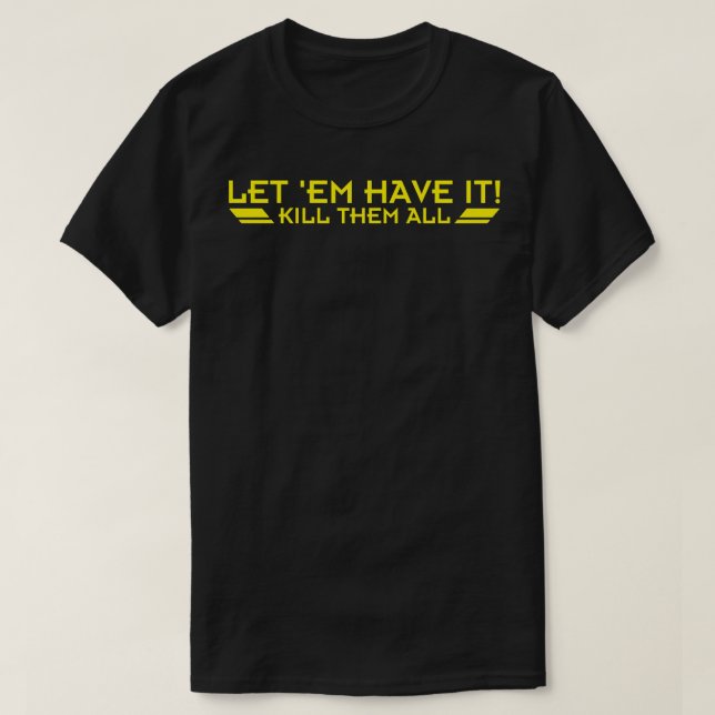 Camiseta deixe-me matar a todos (Frente do Design)
