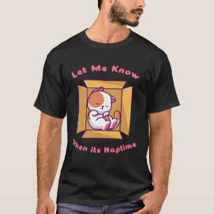 Camiseta Deixe-me saber quando é o Gato do Naptime
