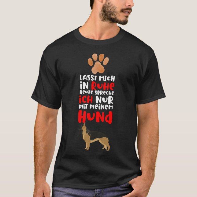 Camiseta Deixe-Me Sozinha Cachorro Engraçado Dizendo Alemão (Frente)
