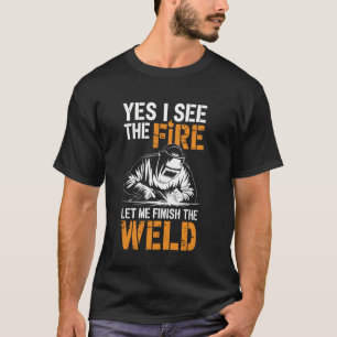 Camiseta Deixe-me Terminar a Solda Divertida Soldagem Solda