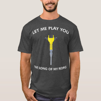 Camiseta Deixe-me tocar-lhe a canção da minha Pessoas Jackh