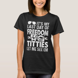Camiseta Deixe-me Ver Festa de Despedida de Solteiro Macho 