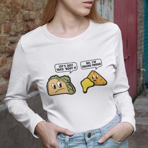 Camiseta Deixe-nos apenas ataque do ` do Taco ele. Não, eu