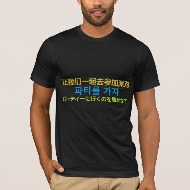 Camiseta Deixe-nos ir partido (chinês, coreano, e os (Frente)