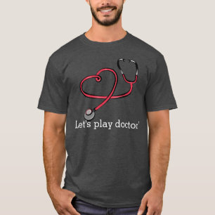 Camiseta Deixe-nos jogar o doutor