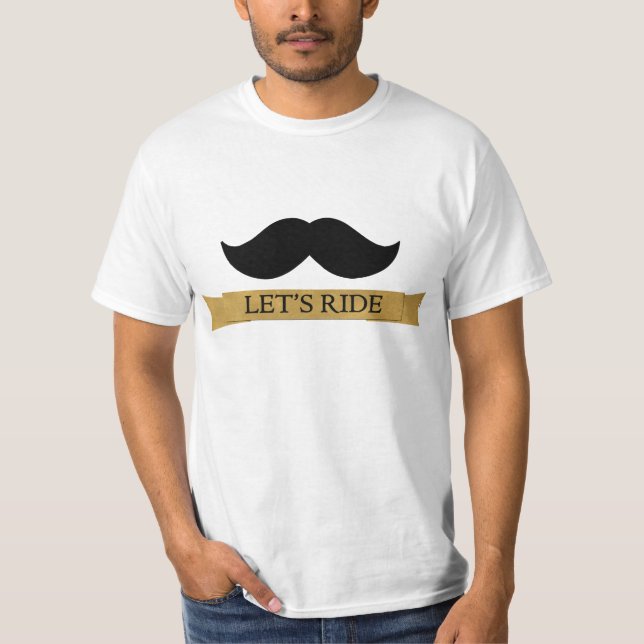 Camiseta Deixe-nos montar o T do bigode (Frente)