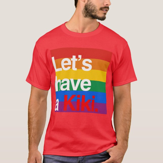 Camiseta Deixe-nos ter um kiki - .png (Frente)