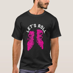 Camiseta Deixe o cilindro S Skates de rotação