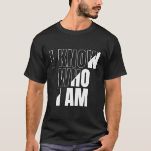 Camiseta Deixe o Mundo Saber Quem Você É