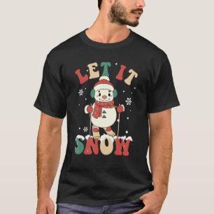 Camiseta Deixe-o nevar Snowman Groovy Retrair Férias de Nat