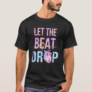 Camiseta Deixe o Ritmo Cair Adenosina Ritmo Cardíaco das