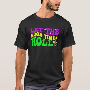 Camiseta Deixe os Bons Momentos RolarMardi Gras Fleur de Li